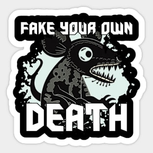 fake your own death Sticker